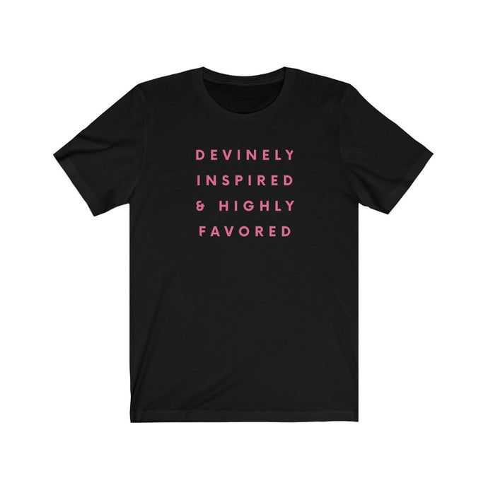 Divinely Inspired Tee